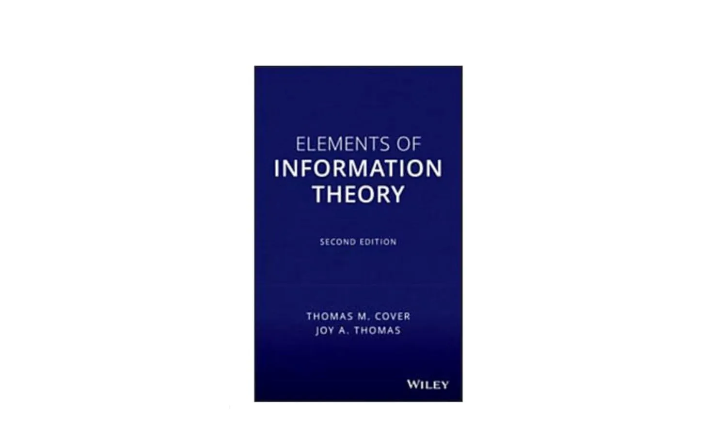 Elements of Information Theory | 2nd Edition | Hardcover