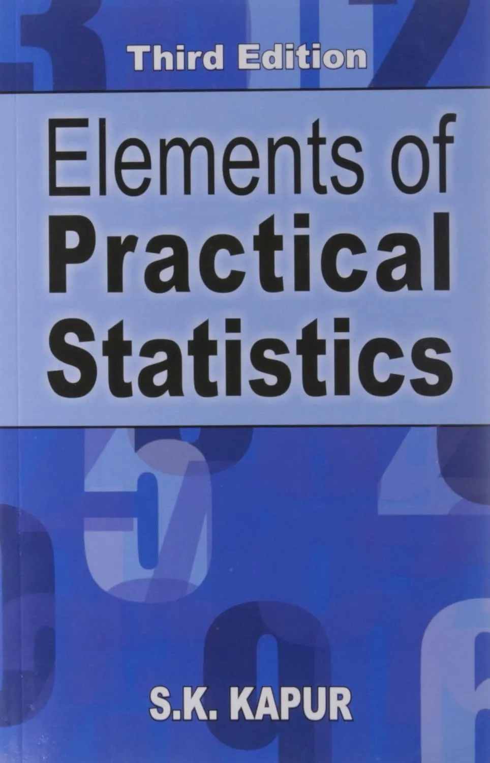 Elements of Practical Statistics | Third Edition | Paperback