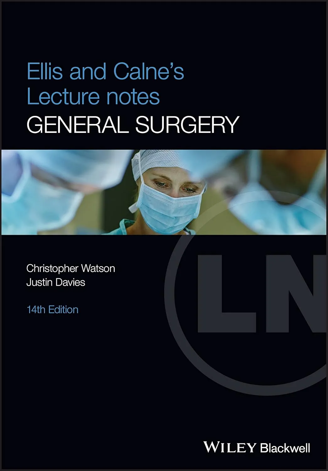 Ellis And Calnes Lecture Notes In General Surgery 14th Edition | Paperback