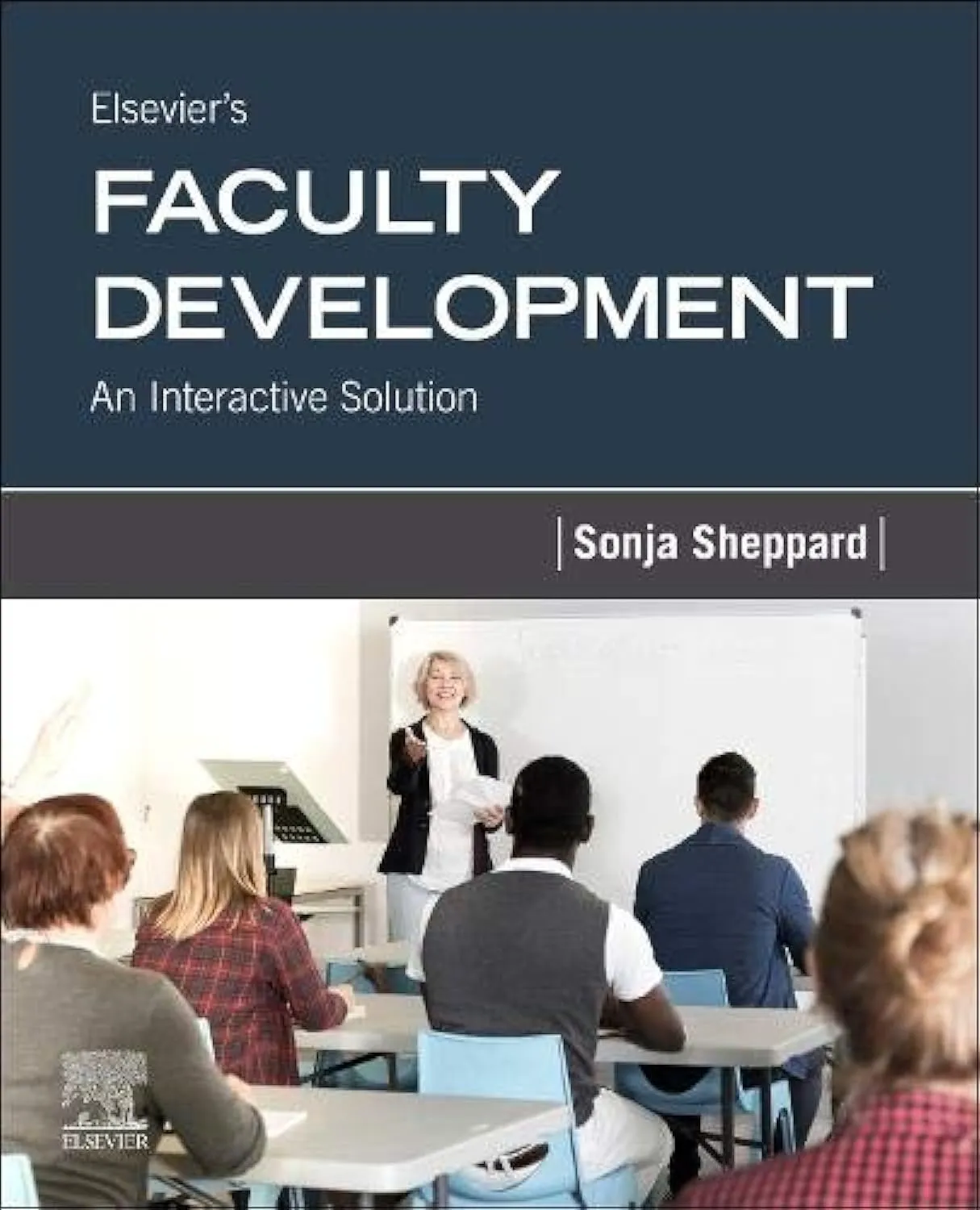 Elseviers Faculty Development An Interactive Solution | Paperback