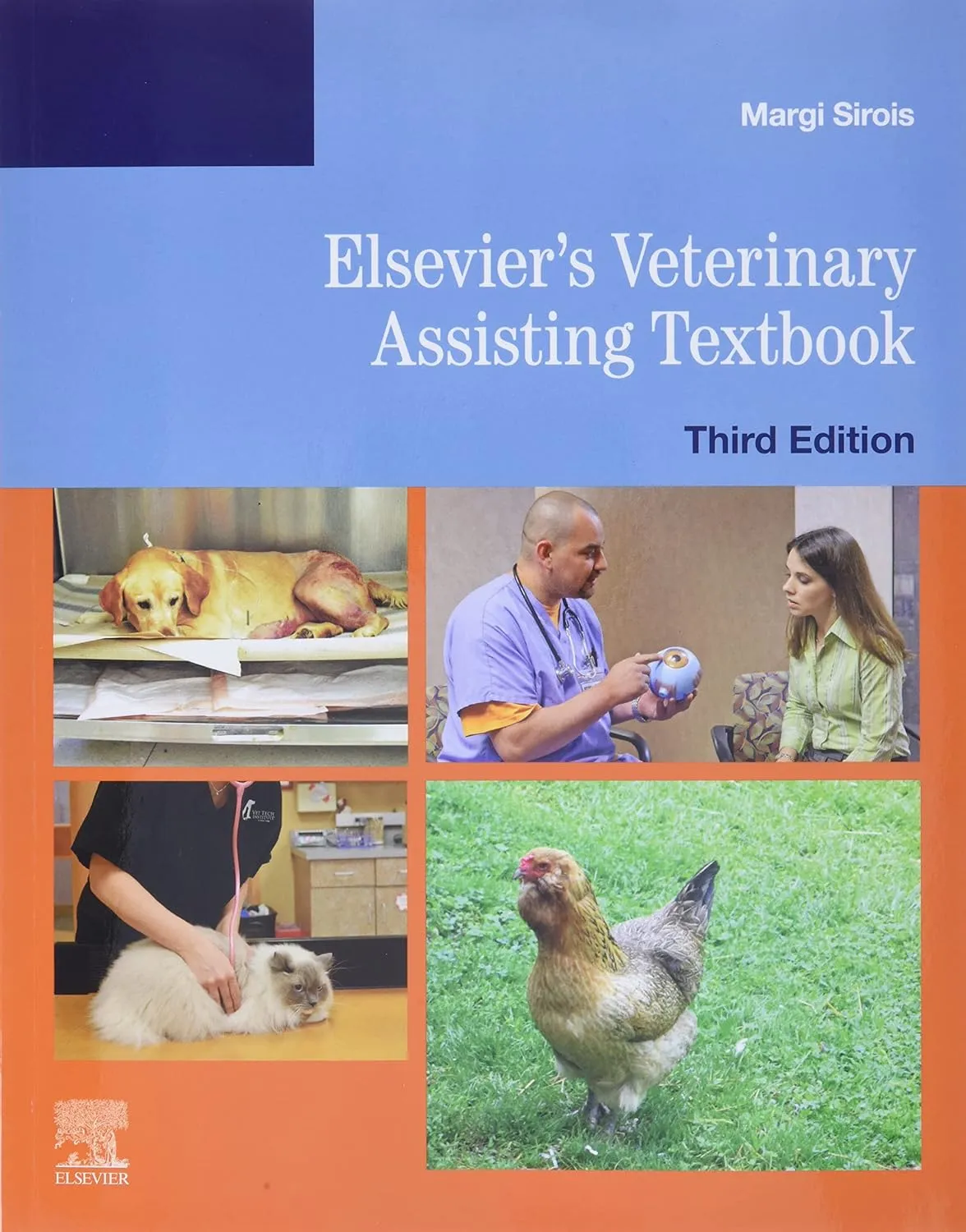 Elseviers Veterinary Assisting Textbook Third Edition | Paperback