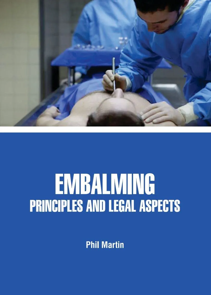Embalming Principles and Legal Aspects | Hardcover