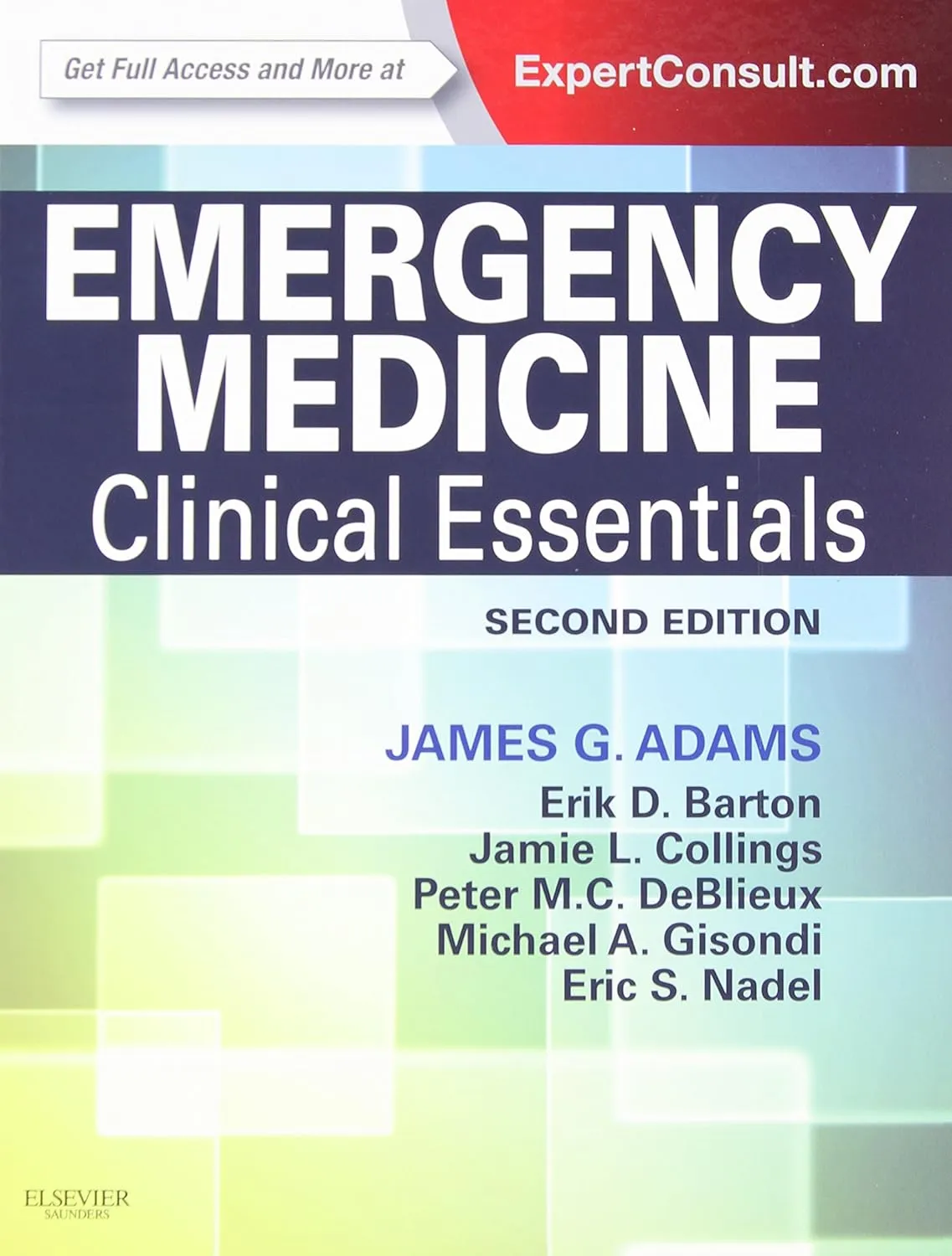 Emergency Medicine Clinical Essentials | 2nd Edition | Hardcover