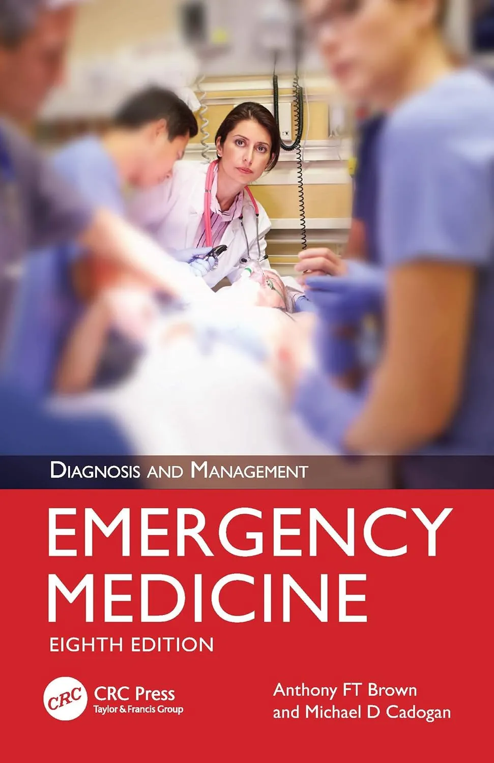 Emergency Medicine Diagnosis And Management 8th Edition | Paperback