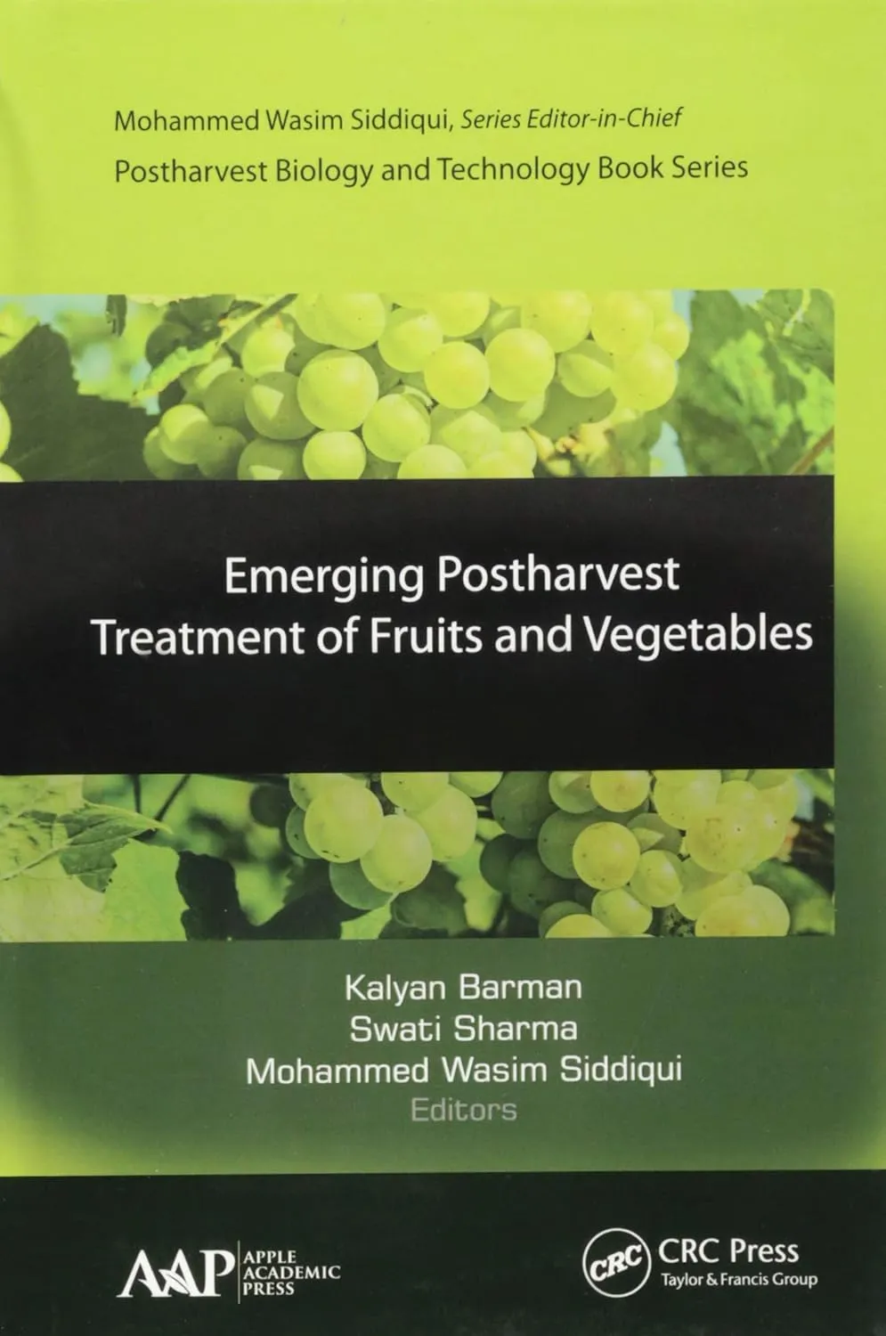Emerging Postharvest Treatment of Fruits and Vegetables | Hardcover