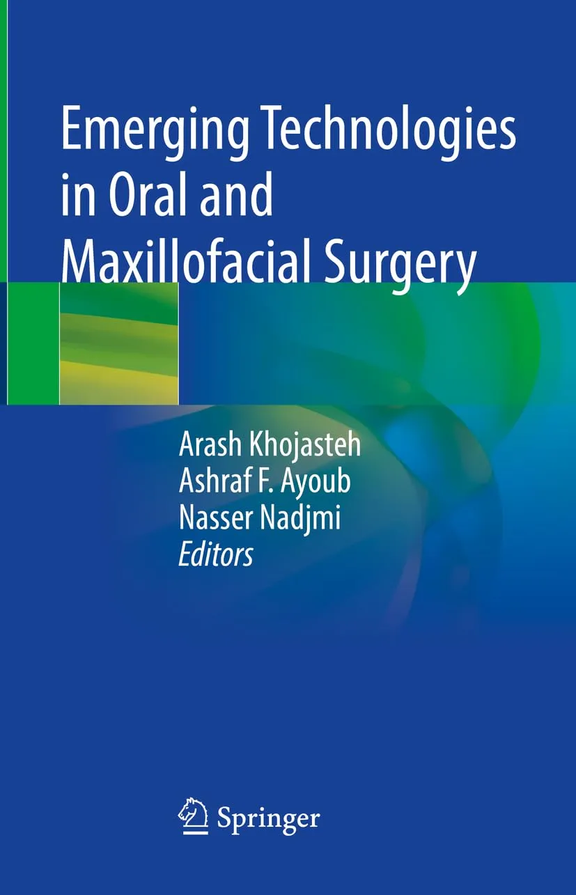Emerging Technologies In Oral And Maxillofacial Surgery | Hardcover