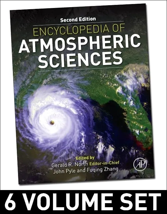 Encyclopedia of Atmospheric Sciences | 2nd Edition 6 Vol Set | Hardcover