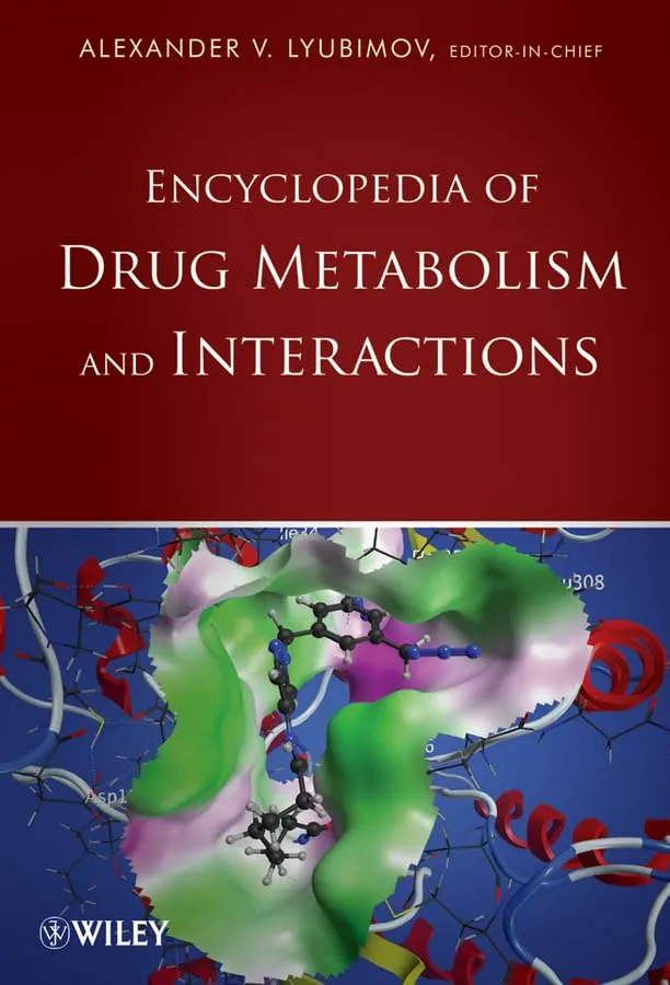 Encyclopedia of Drug Metabolism and Interactions | 6 Volume Set | Hardcover