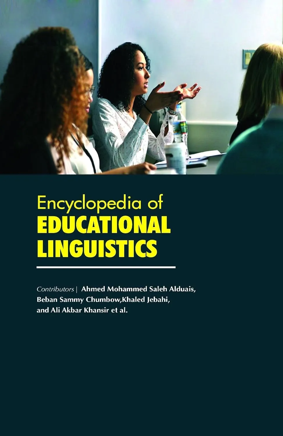 Encyclopedia of Educational Linguistics | 4 Volume Set | Hardcover