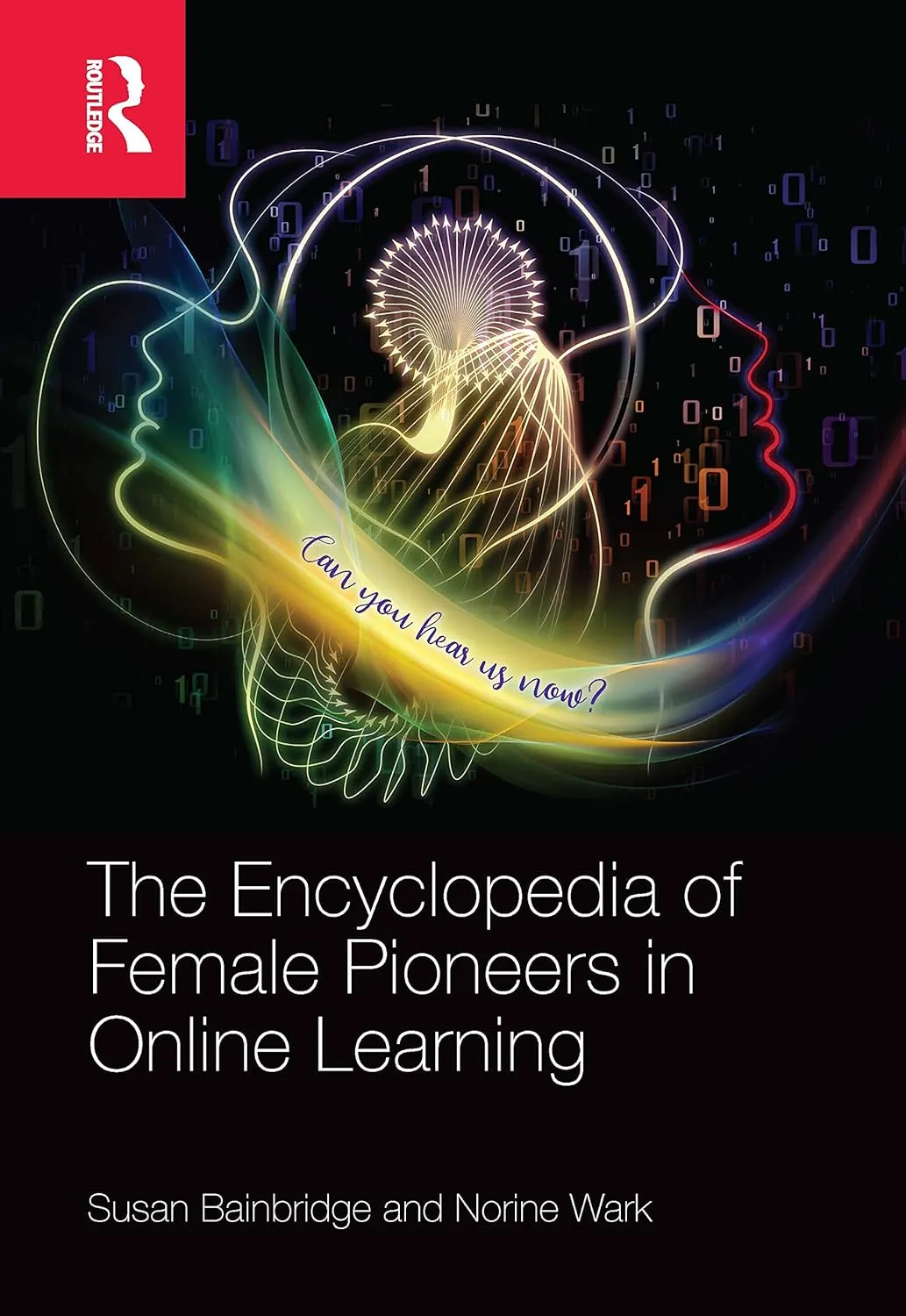The Encyclopedia Of Female Pioneers In Online Learning | Hardcover