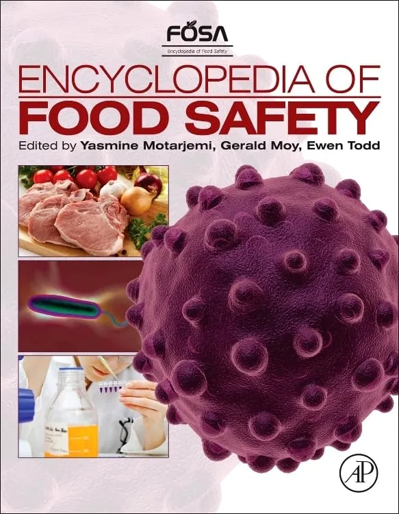 Encyclopedia of Food Safety | 4 Volume Set | Hardcover