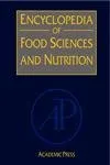 Encyclopedia of Food Sciences and Nutrition | 2nd Edition 10 Volume Set