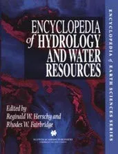 Encyclopedia of Hydrology and Water Resources | Hardcover