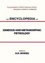 The Encyclopedia of Igneous and Metamorphic Petrology | Hardcover