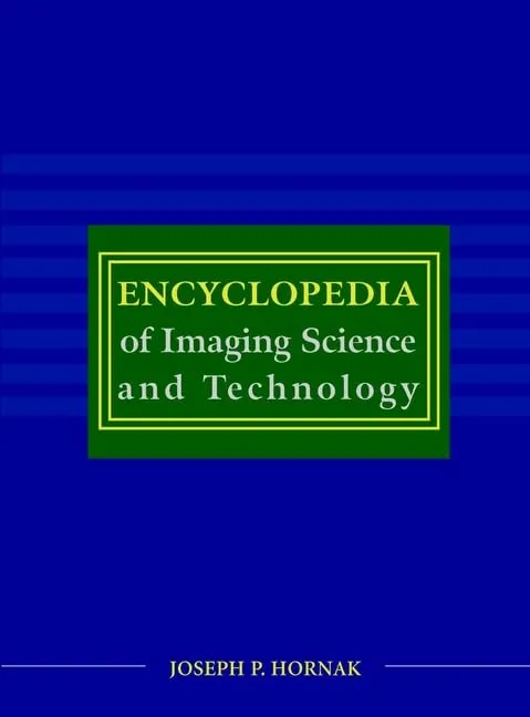 Encyclopedia of Imaging Science and Tech. | 2 Volume Set