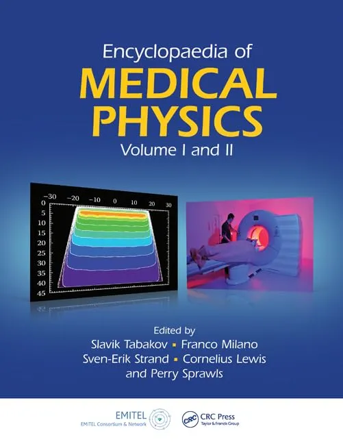 Encyclopedia of Medical Physics | 2 Volume Set | Hardcover