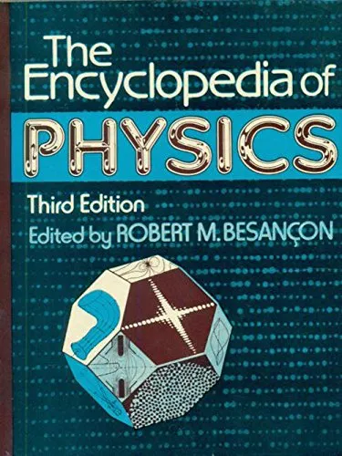 The Encyclopedia of Physics | Third Edition