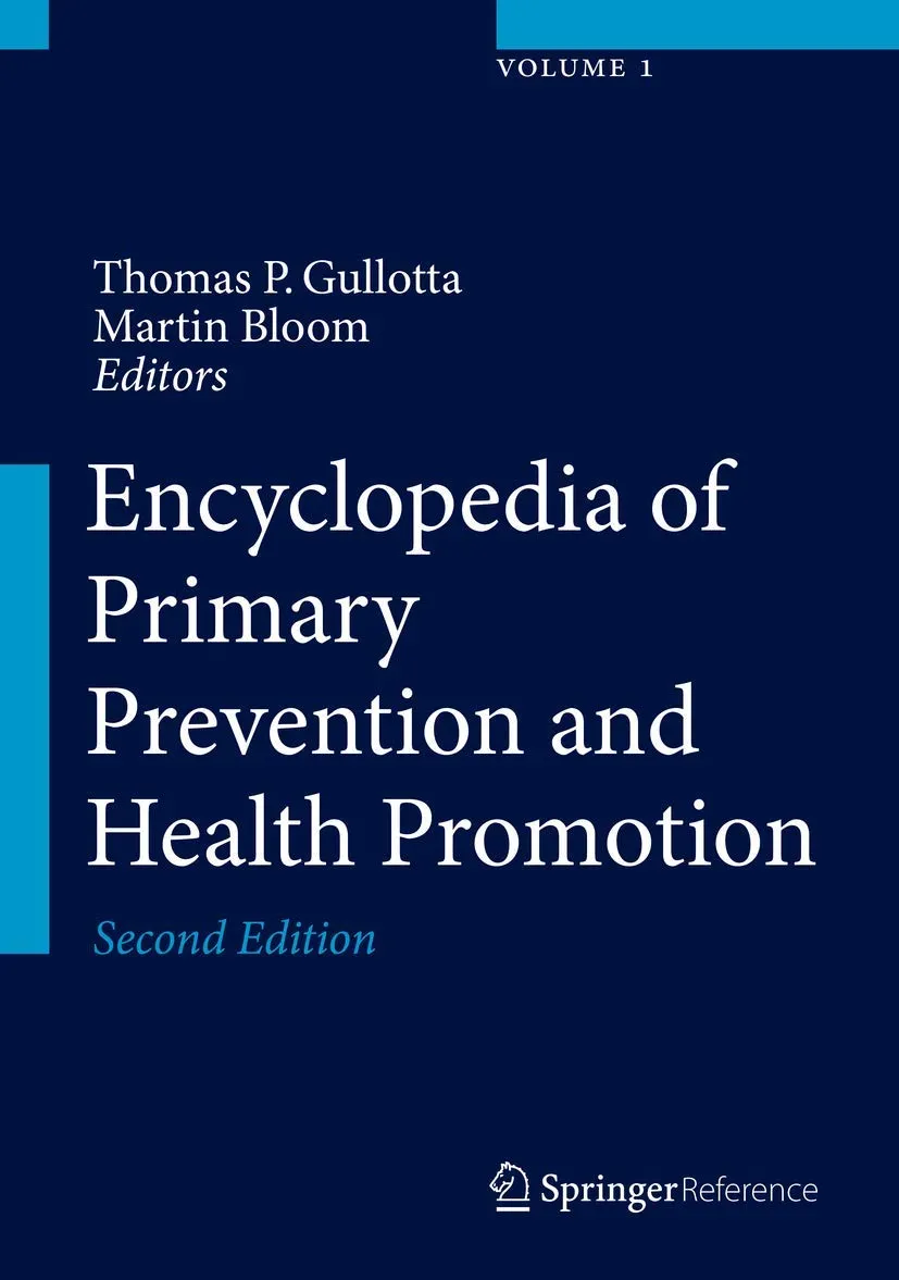 Encyclopedia of Primary Prevention and Health Promotion | 2nd Edition | 4 Volume Set | Hardcover