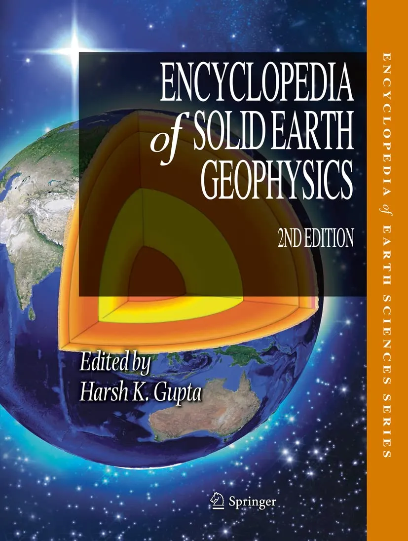 Encyclopedia Of Solid Earth Geophysics 2 Vol Set 2nd Edition | Hardcover