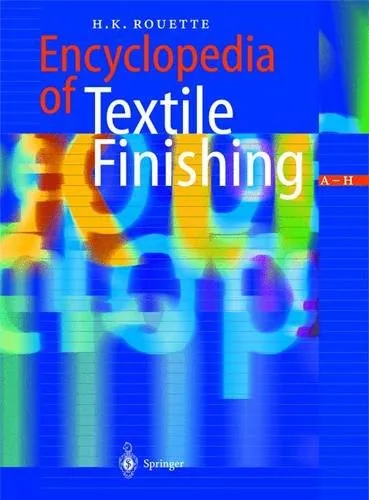 Encyclopedia of Textile Finishing | 3 Volume Set | Hardcover