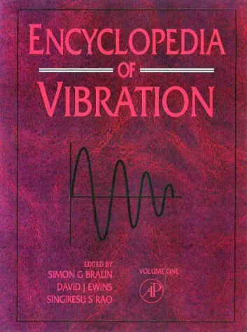 Encyclopedia of Vibration | 3 Volume Set