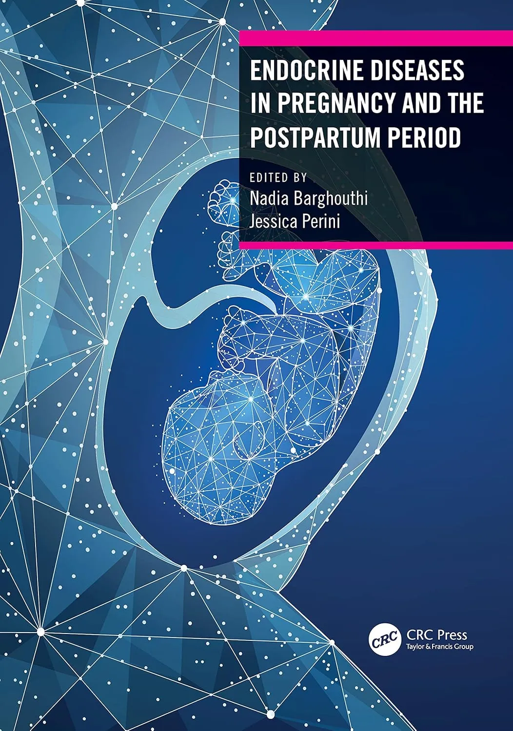 Endocrine Diseases In Pregnancy And The Postpartum Period | Paperback
