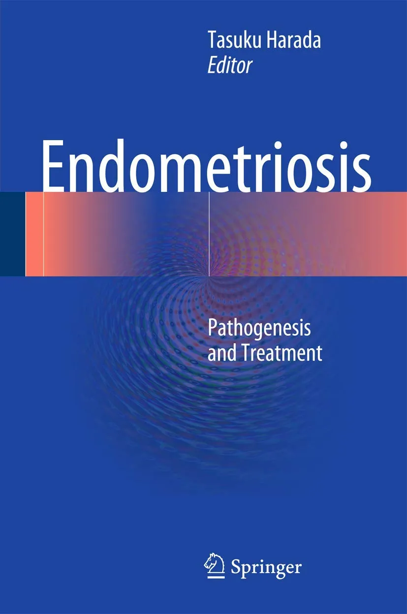 Endometriosis Pathogenesis and Treatment | Hardcover