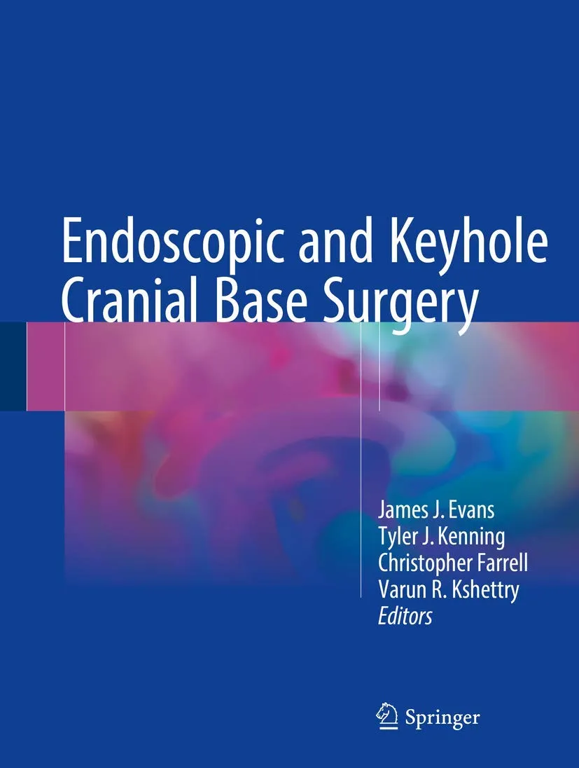Endoscopic and Keyhole Cranial Base Surgery | Hardcover