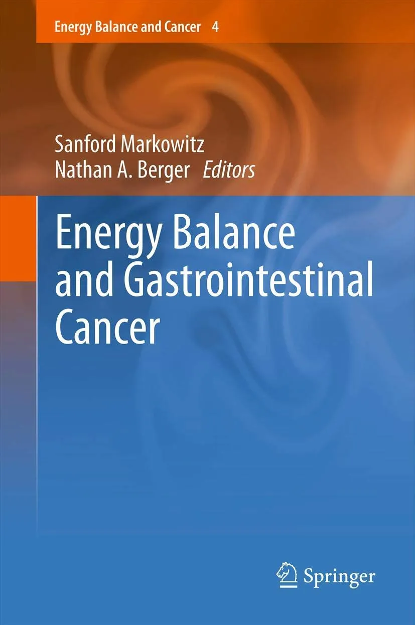 Energy Balance and Gastrointestinal Cancer | Hardcover