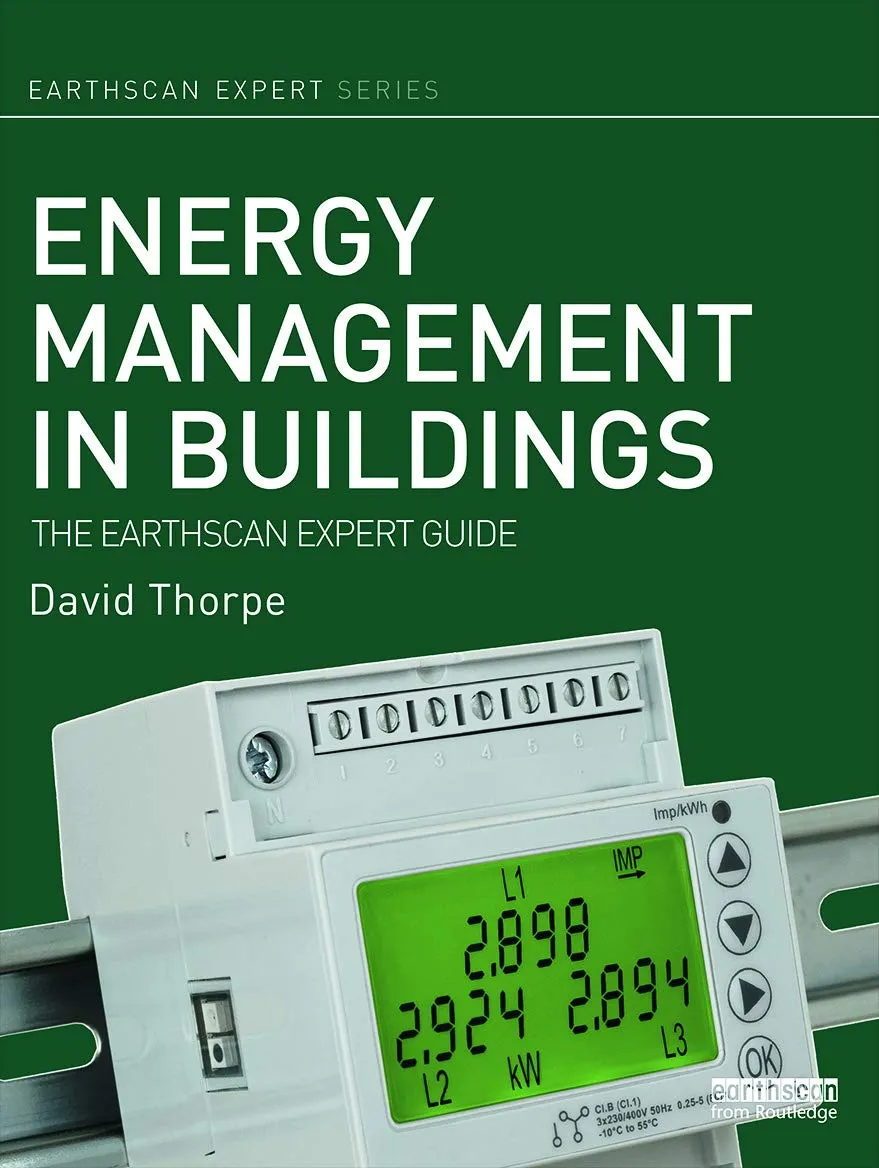 Energy Management in Buildings The Earthscan Expert Guide | Hardcover