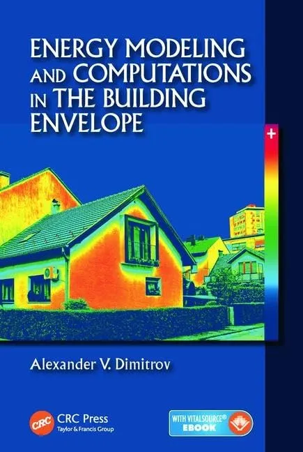 Energy Modeling and Computations in the Building Envelope | Hardcover