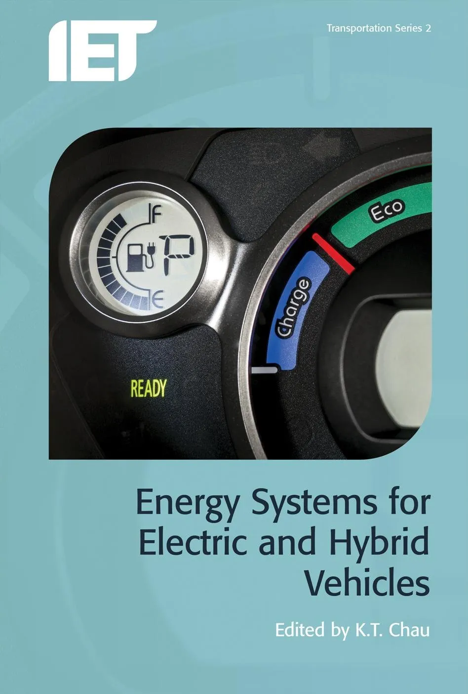 Energy Systems for Electric and Hybrid Vehicles | Hardcover