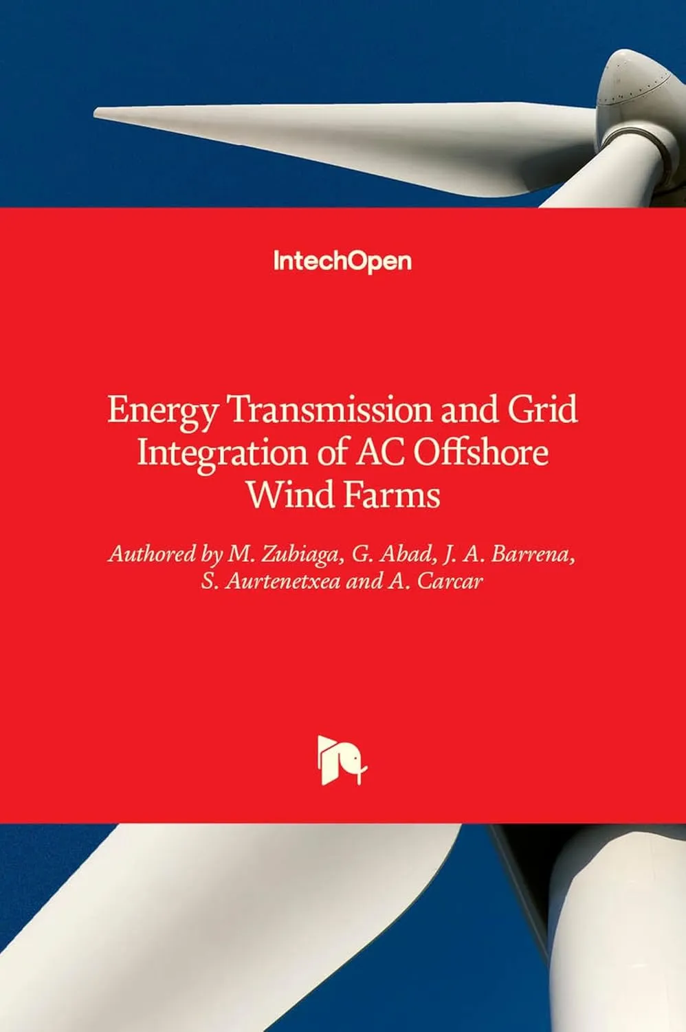 Energy Transmission and Grid Integration of Ac Offshore Wind Farms | Hardcover