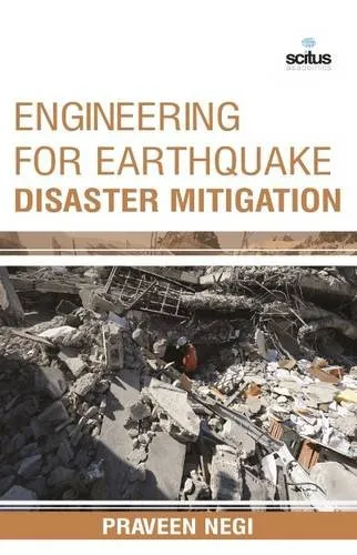 Engineering for Earthquake Disaster Mitigation | Hardcover
