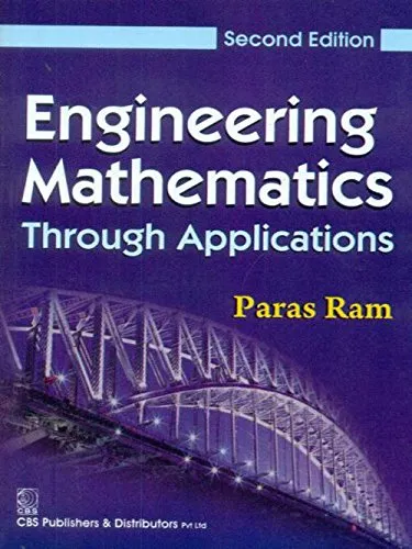 Engineering Mathematics Through Application | 2nd Edition
