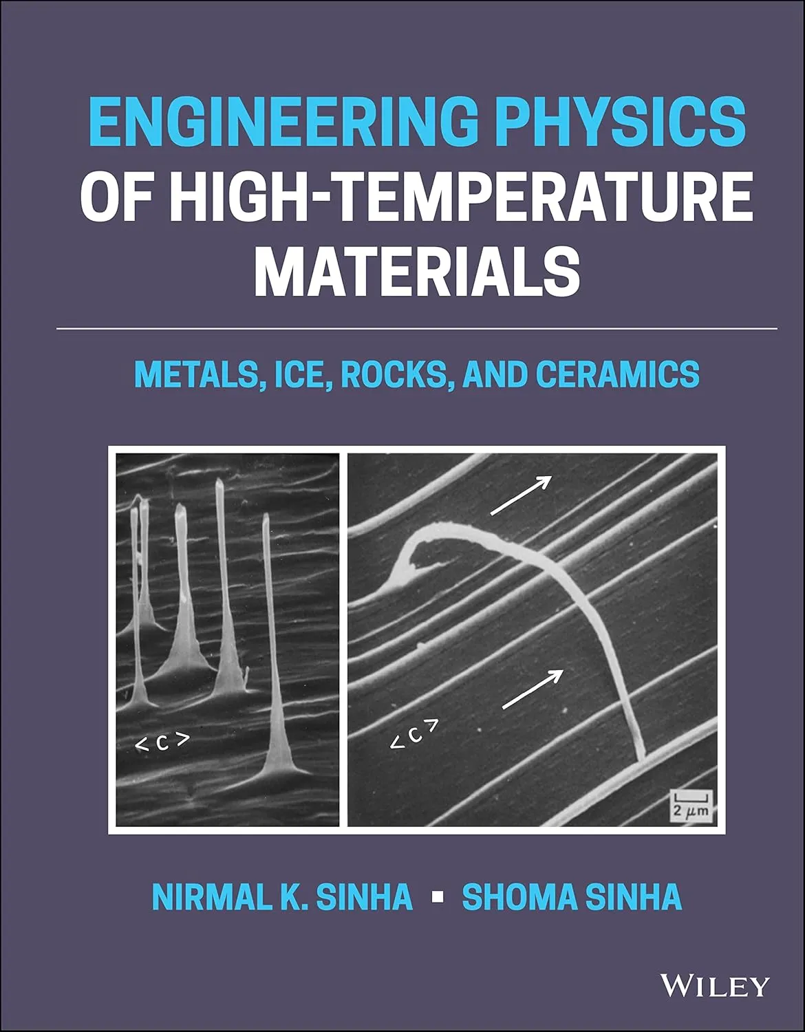 Engineering Physics Of High Temperature Materials Metals Ice Rocks And Ceramics | Hardcover