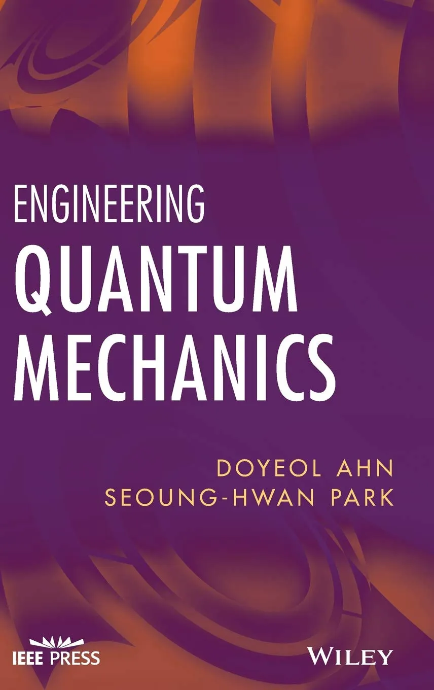 Engineering Quantum Mechanics | Hardcover