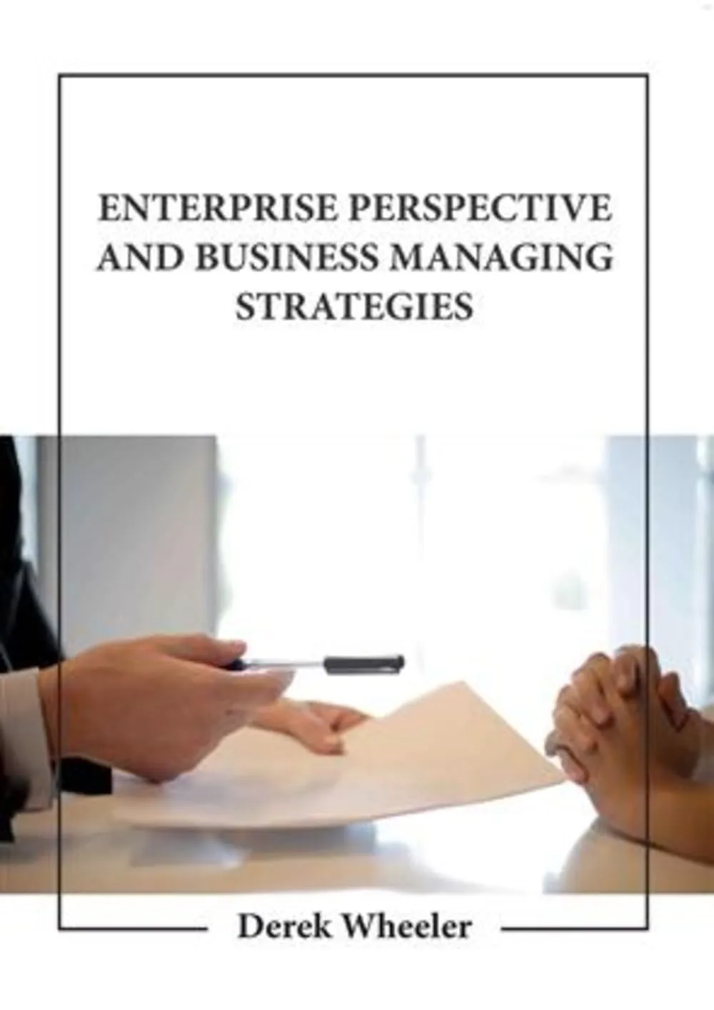 Enterprise Perspective And Business Managing Strategies | Hardcover