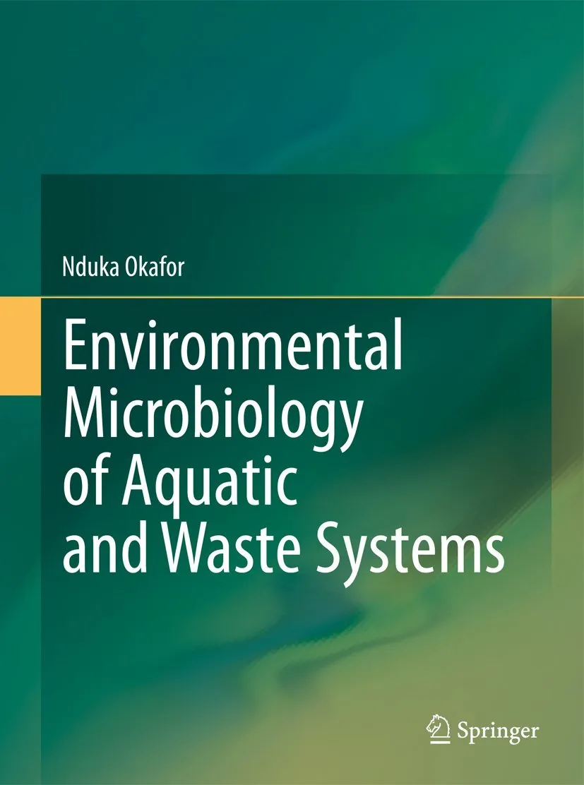Environment Microbiology of Aquatic and Waste Systems | Hardcover