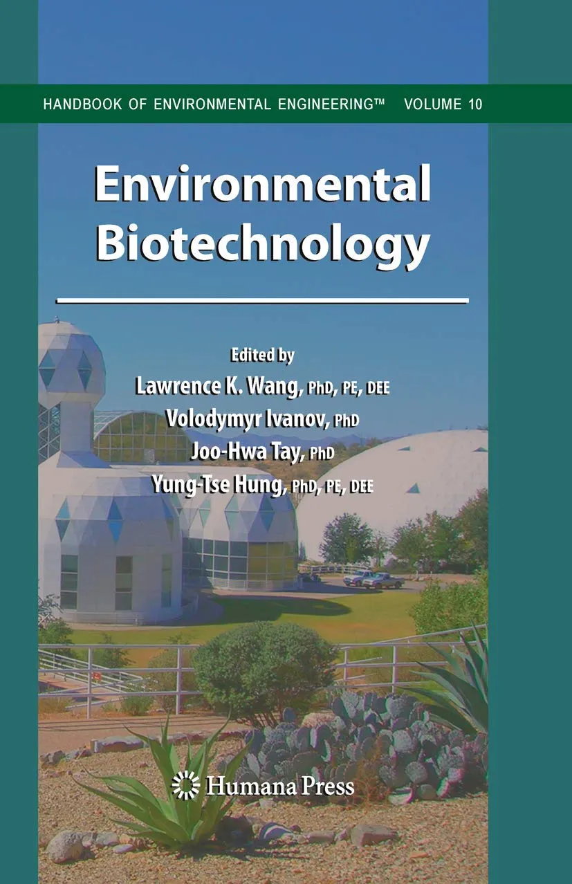 Environmental Biotechnology Handbook of Environmental Engineering | Volume 10 | Hardcover