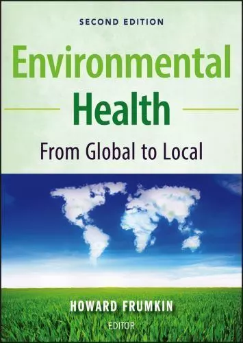 Environmental Health From Global to Local | 2nd Edition | Hardcover