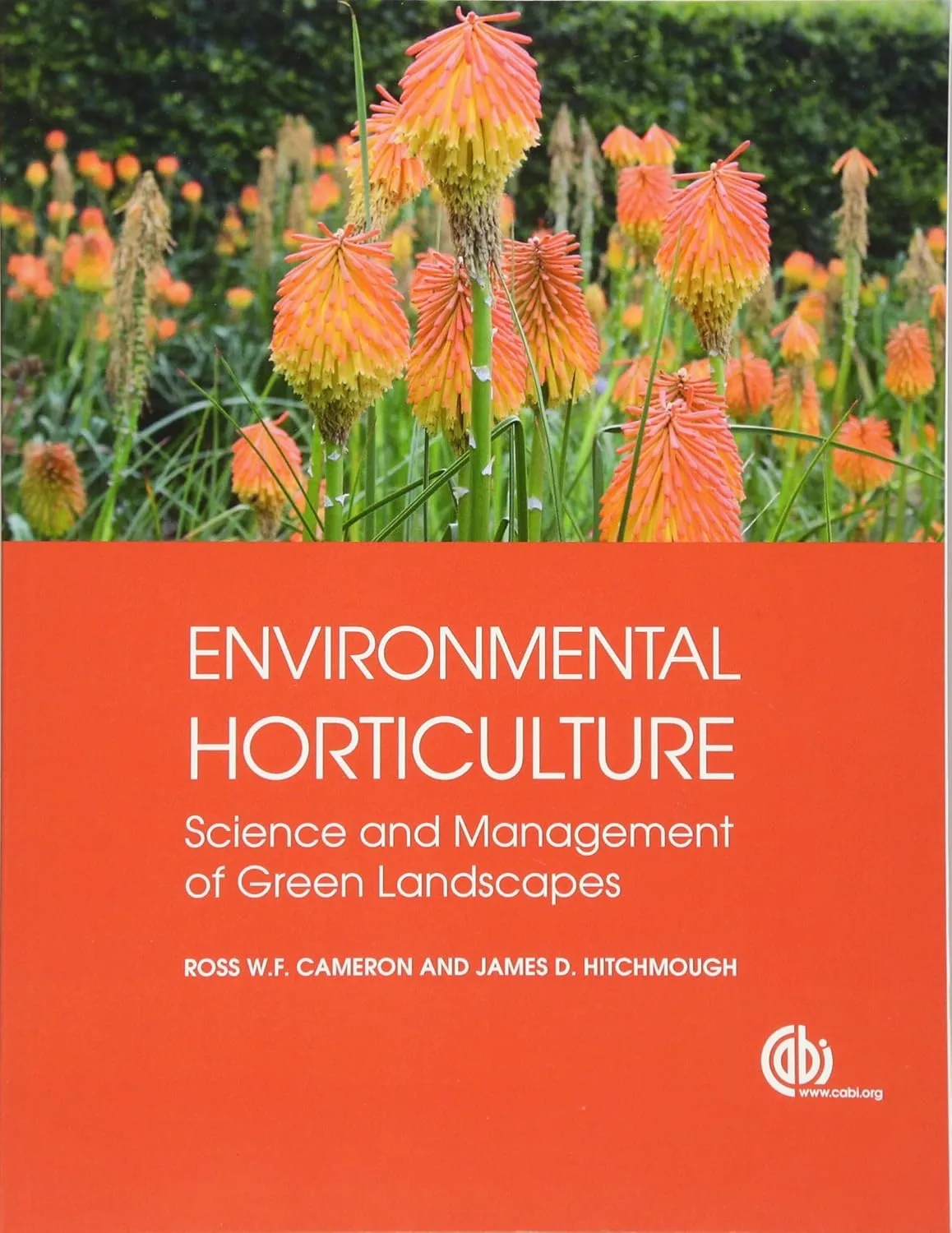 Environmental Horticulture Science and Management of Green Landscapes | Paperback