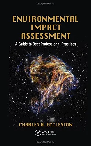 Environmental Impact Assessment A Guide to Best Professional Practices | Hardcover