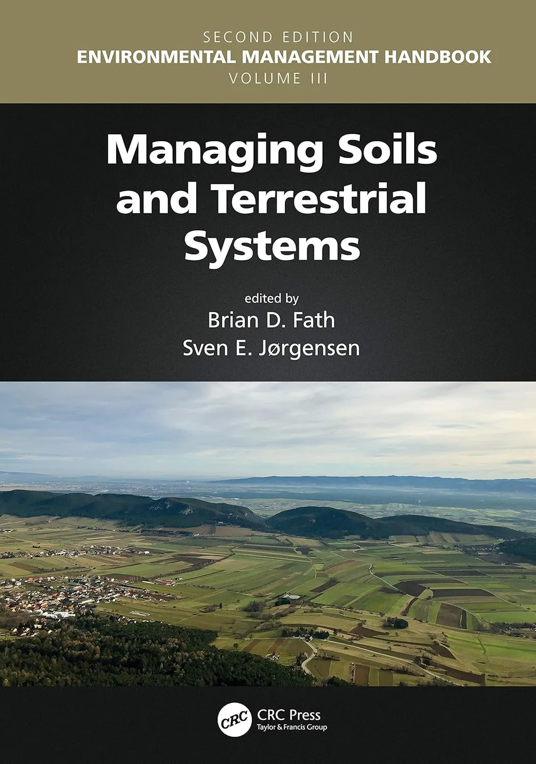 Environmental Management Handbook Managing Soils And Terrestrial Systems | 2nd Edition Vol 3 | Hardcover