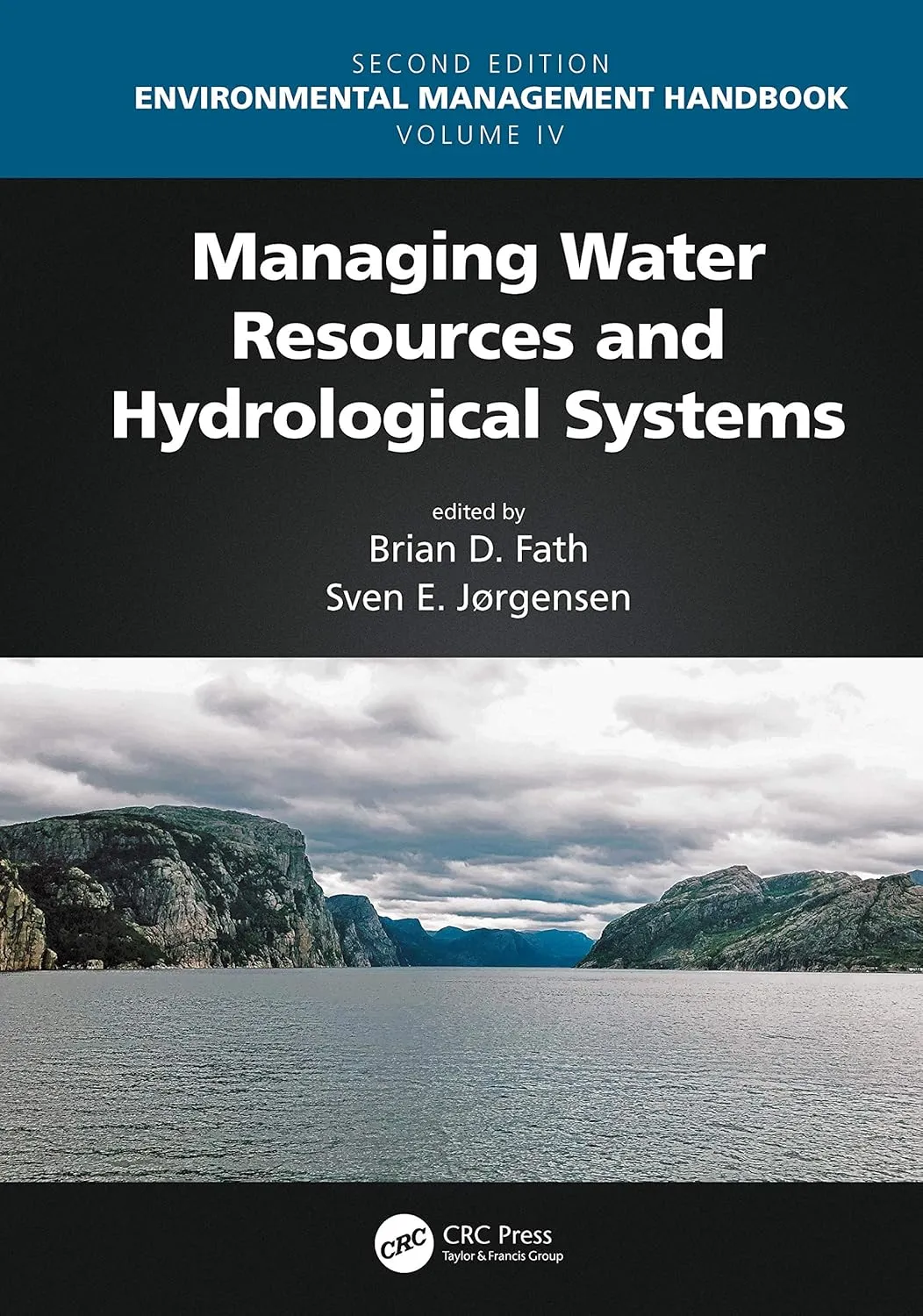 Environmental Management Handbook Managing Water Resources And Hydrological Systems | 2nd Edition Vol 4 | Hardcover