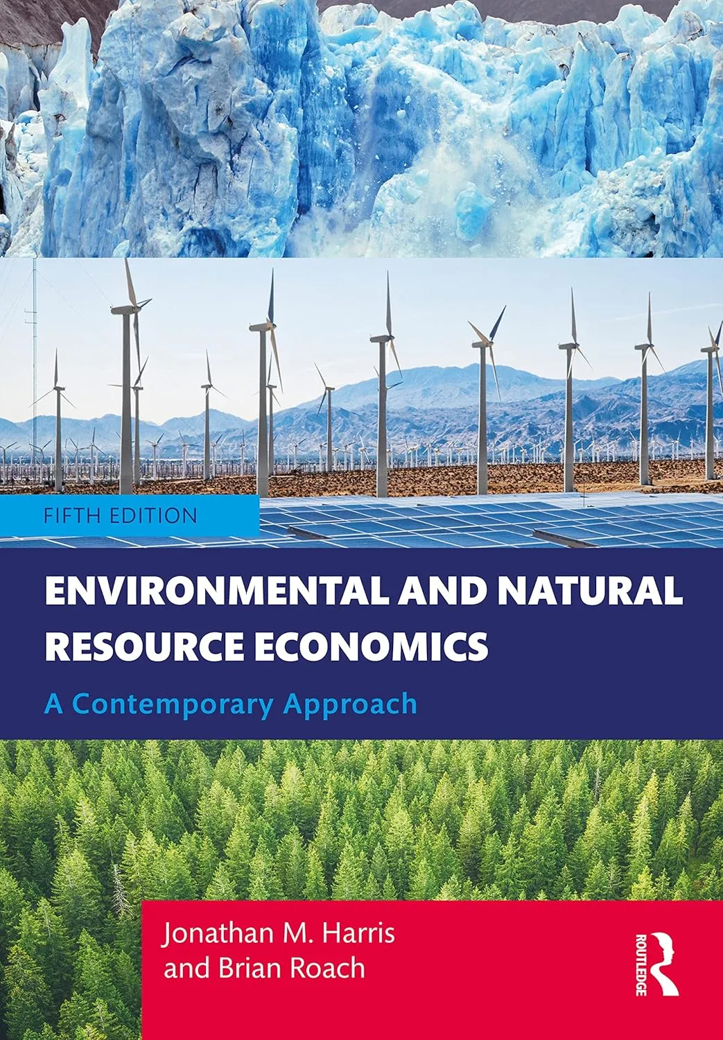 Environmental And Natural Resource Economics A Contemporary Approach 5th Edition | Paperback
