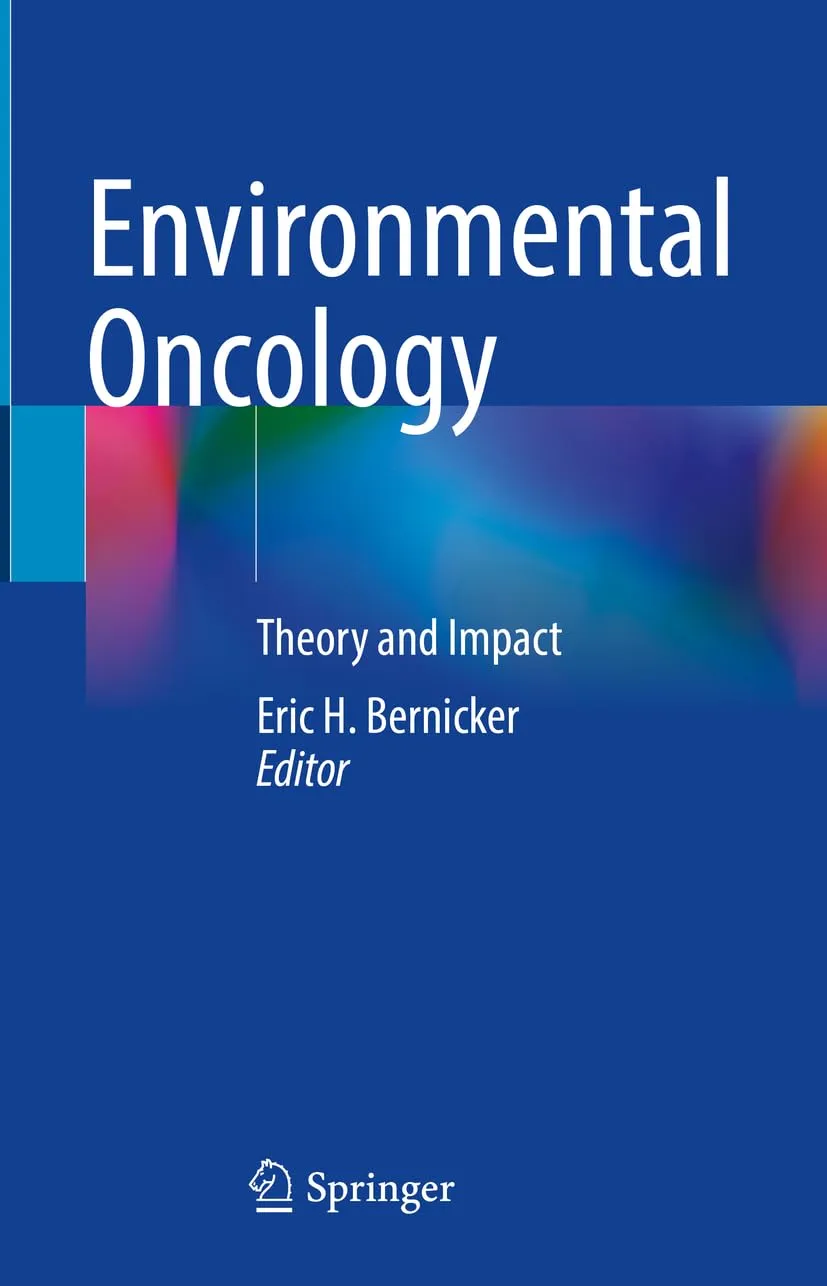 Environmental Oncology Theory And Impact | Hardcover