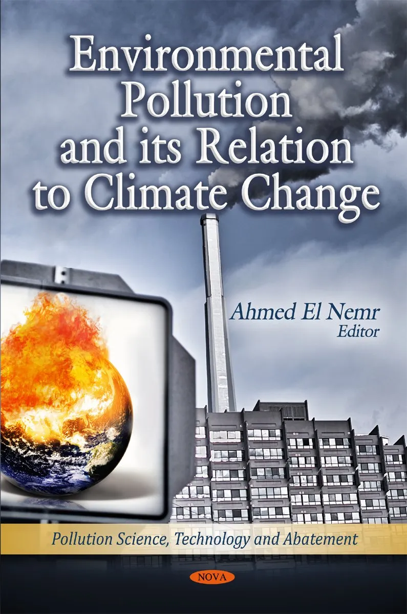 Environmental Pollution and its Relation to Climate Change | Hardcover