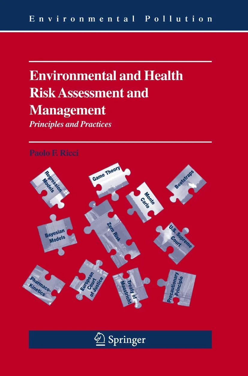 Environmetal and Health Risk Assessment and Management Principles and Practices | Hardcover