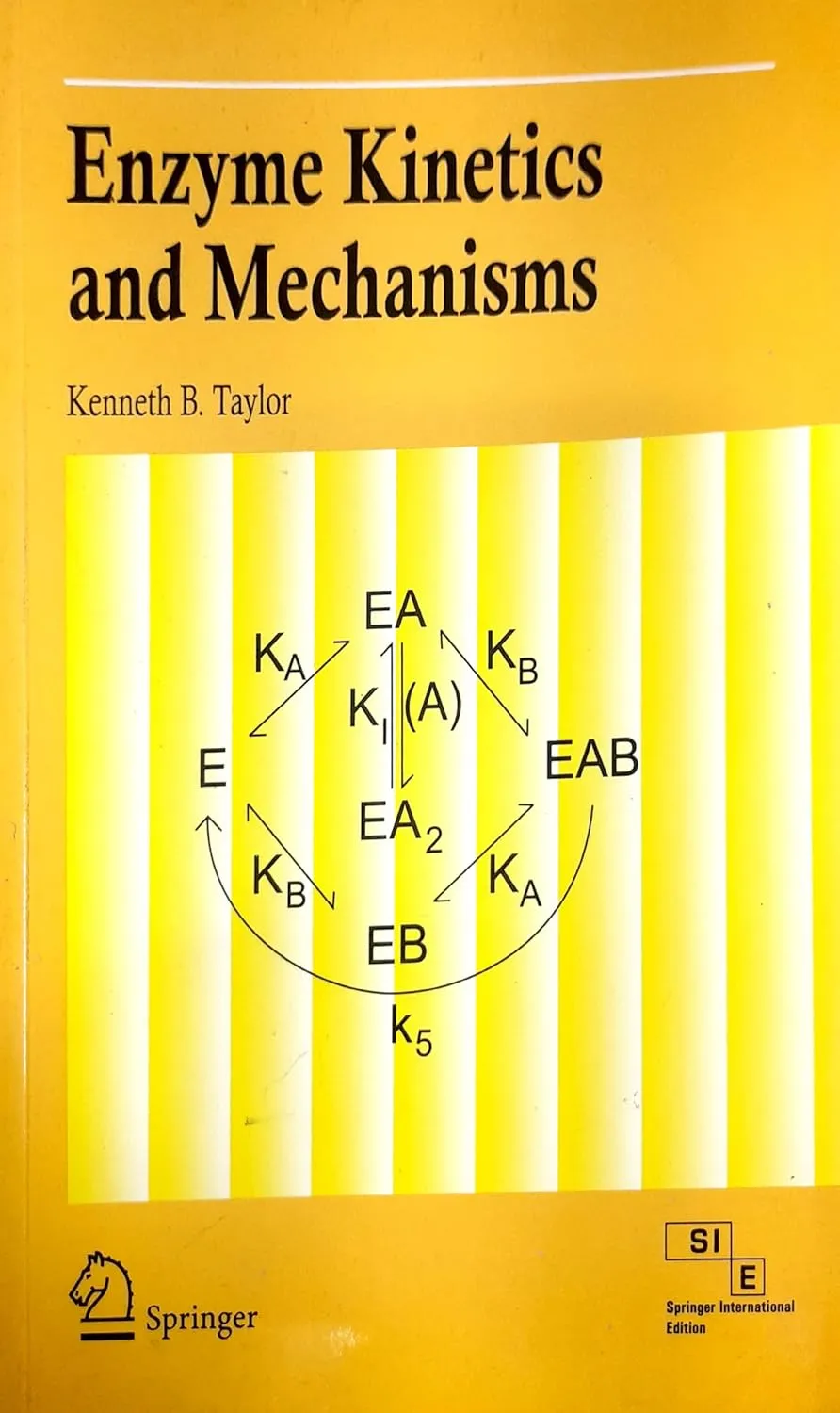 Enzyme Kinetics and Mechanisms | Paperback